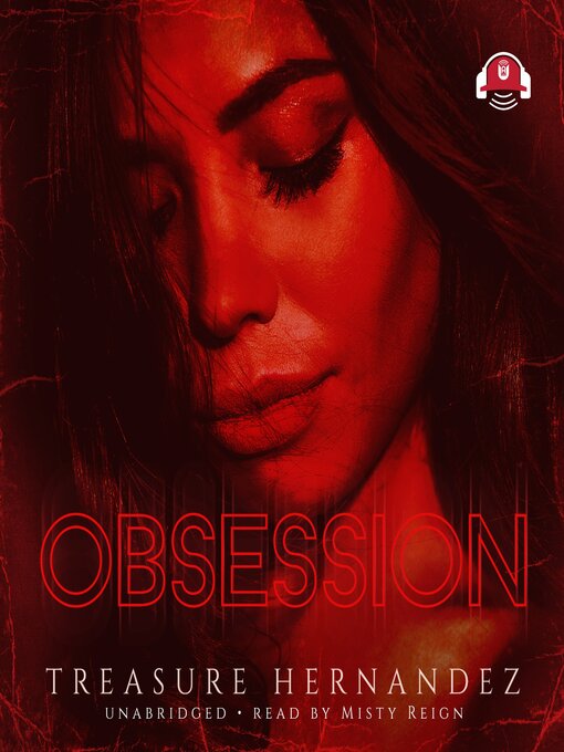 Title details for Obsession by Treasure Hernandez - Available